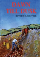 Dawn Till Dust 0645191604 Book Cover
