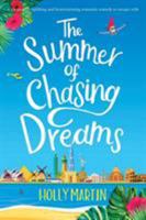 The Summer of Chasing Dreams 191601111X Book Cover