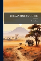 The Mariner's Guide 1295040603 Book Cover