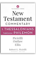The Randall House Bible Commentary: 1 Thessalonians Through Philemon (Randall House Bible Commentary) 0892651431 Book Cover