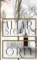 Altar Secrets: Rhapsody, Revelation and Resolute in one paperback 1546504745 Book Cover