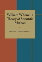 William Whewell's Theory of Scientific Method B0028H9MNO Book Cover