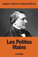 Les Petites Mains 1539943682 Book Cover