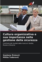 Cultura organizzativa e sua importanza nella gestione della sicurezza (Italian Edition) 6208948592 Book Cover