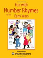 Fun with Number Rhymes for the Early Years 1903853729 Book Cover