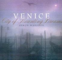 Venice: City of Haunting Dreams 0316645362 Book Cover