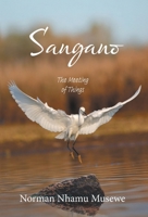 Sangano: The Meeting of Things 1038350905 Book Cover