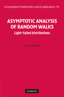 Asymptotic Analysis of Random Walks: Light-Tailed Distributions 1107074681 Book Cover