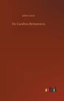 De Canibus Britannicis: Of Englishe Dogges 3734029767 Book Cover
