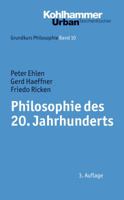 Philosophie Des 20. Jahrhunderts 3170207806 Book Cover