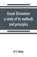 Greek divination; a study of its methods and principles 935386898X Book Cover