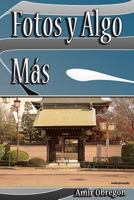 Fotos y Algo Mas 1494815443 Book Cover