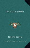Six Stars 0548852111 Book Cover