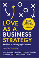 Love as a Business Strategy 139433253X Book Cover