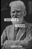 Widowers' Houses 150781237X Book Cover