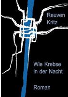 Wie Krebse in der Nacht 3837097978 Book Cover