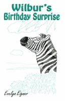 Wilbur's Birthday Surprise 0533162521 Book Cover