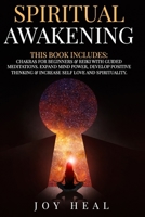 Spiritual Awakening: This Book Includes: Chakras for Beginners & Reiki with Guided Meditations. Expand Mind Power, Develop Positive Thinking & Increase Self Love and Spirituality. B08PJKDGB9 Book Cover