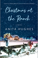 Christmas at the Ranch 1250818583 Book Cover