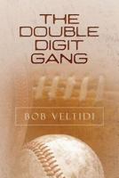 The Double Digit Gang 1534753257 Book Cover