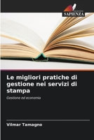 Le migliori pratiche di gestione nei servizi di stampa (Italian Edition) 6208383668 Book Cover