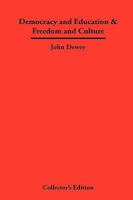 Democracy and Education/Freedom and Culture B0BS8DFX7G Book Cover