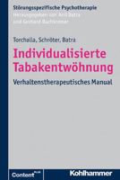 Individualisierte Tabakentwohnung: Verhaltenstherapeutisches Manual 3170224816 Book Cover