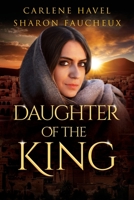 Daughter of the King 0615740618 Book Cover