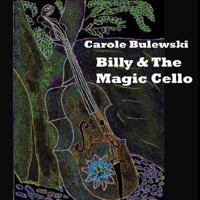 Billy and the Magic Cello 1906529027 Book Cover