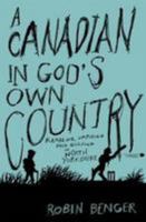 A Canadian in God's Own Country: Rambling, Umpiring and Golfing in North Yorkshire 1912218135 Book Cover