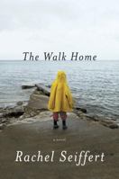 The Walk Home 1101873434 Book Cover