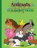 Animals colouring book: Animals colouring book for boys and girls We created this book with easy colouring pages for kids that inspires creativity and making them smile. 038655501X Book Cover