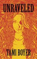 Unraveled 1532040474 Book Cover