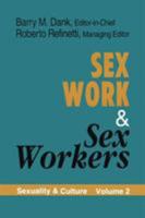 Sex Work and Sex Workers (Sexuality & Culture , Vol 2) 0765804913 Book Cover