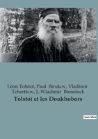 Tolstoï et les Doukhobors: 1873-1877 B0C13NF2C7 Book Cover