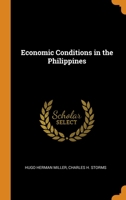 Economic Conditions in the Philippines 0344114414 Book Cover