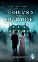 Das Geheimnis von Rowlstone Ein viktorianischer Krimi mit einem ungleichen Ermittlerduo (German Edition) 3690901731 Book Cover
