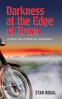 Darkness at the Edge of Town 1771836970 Book Cover