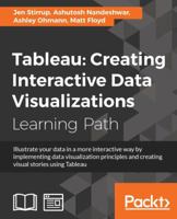 Tableau: Creating Interactive Data Visualizations 1787124193 Book Cover