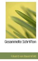 Gesammelte Schriften 0559778120 Book Cover