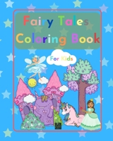 Fairy Tales Coloring Book for kids 1034265067 Book Cover
