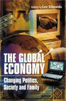Global Economy: Changing Politics, Society and Family 1885118139 Book Cover