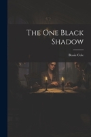 The One Black Shadow 1022513443 Book Cover