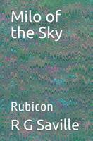 Milo of the Sky: Rubicon 1099941946 Book Cover