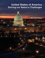 Solving our Nation's Challenges 1514183285 Book Cover