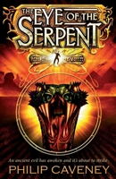 The Eye of the Serpent 1782955844 Book Cover