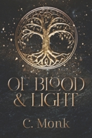 Of Blood and Light B0C2SM3NC9 Book Cover