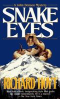 Snake Eyes 0312858051 Book Cover
