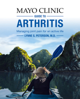 Mayo Clinic Guide to Arthritis: Managing Joint Pain for an Active Life 1893005550 Book Cover