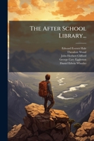 The After School Library...: Famous Travels And Adventures... 1276731760 Book Cover